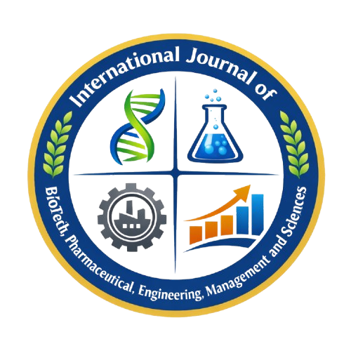 International Journal of BioTech, Pharmaceutical, Engineering, Management and Sciences